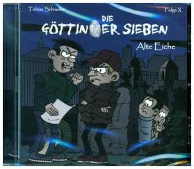  Die Göttinger Sieben 10 : Alte Eiche | Sonstiges |  Sack Fachmedien