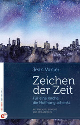 Vanier |  Zeichen der Zeit | Buch |  Sack Fachmedien