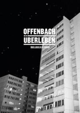 Blum / Vöckler / Brautmann |  Offenbach Überleben | Buch |  Sack Fachmedien