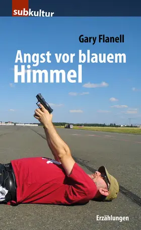 Flanell |  Angst vor blauem Himmel | eBook | Sack Fachmedien