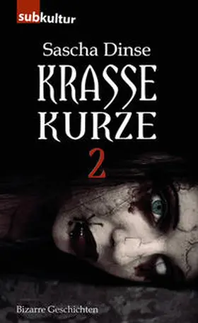 Dinse |  Krasse Kurze 2 | Buch |  Sack Fachmedien