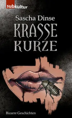 Dinse |  Krasse Kurze | Buch |  Sack Fachmedien