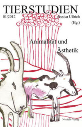 Roesler / Bodenburg / Spickernagel |  Animalität und Ästhetik | Buch |  Sack Fachmedien
