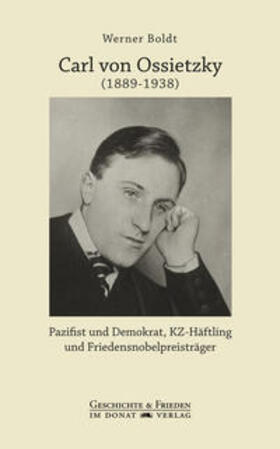 Boldt |  Carl von Ossietzky (1889-1938) | Buch |  Sack Fachmedien