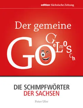 Ufer |  Der gemeine Gogelmosch | Buch |  Sack Fachmedien