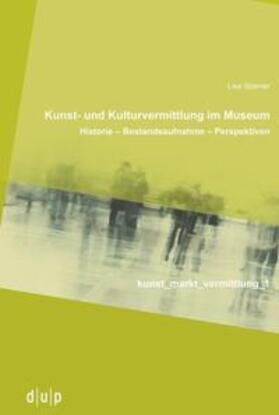 Spanier |  Kunst- und Kulturvermittlung im Museum | Buch |  Sack Fachmedien