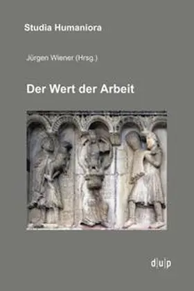 Wiener |  Der Wert der Arbeit | Buch |  Sack Fachmedien