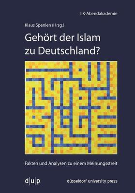 Spenlen |  Gehört der Islam zu Deutschland? | Buch |  Sack Fachmedien