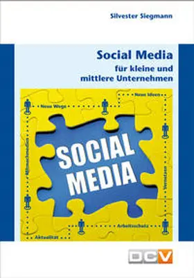 Siegmann | Social Media für kleine und mittlere Unternehmen | Buch | 978-3-943488-01-2 | sack.de