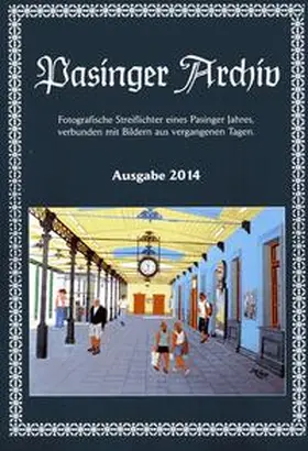 Hasselwander / Pasinger Archiv e.V. |  Pasinger Archiv Ausgabe 2014 | Buch |  Sack Fachmedien