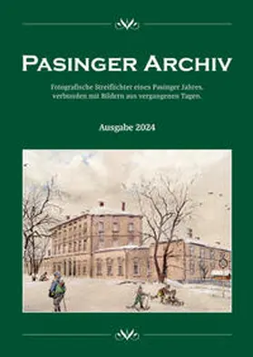 Hasselwander |  Pasinger Archiv Ausgabe 2024 | Buch |  Sack Fachmedien