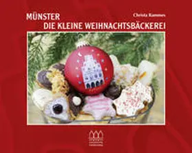 Rammes |  Münster - Die kleine Weihnachtsbäckerei | Buch |  Sack Fachmedien