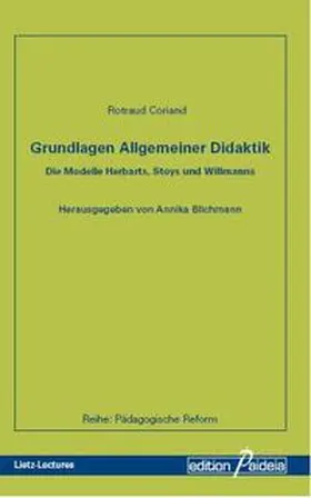 Coriand / Blichmann |  Grundlagen Allgemeiner Didaktik | Buch |  Sack Fachmedien