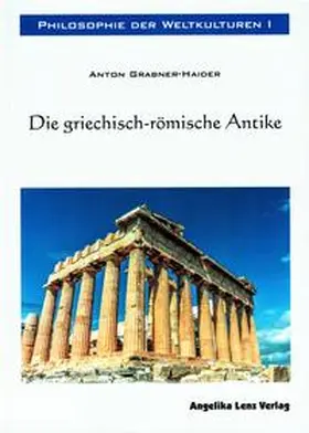 Grabner-Haider |  Philosophie der Weltkulturen 1 | Buch |  Sack Fachmedien