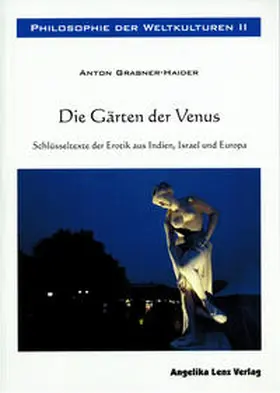 Grabner-Haider | Philosophie der Weltkulturen II | Buch | 978-3-943624-40-3 | sack.de