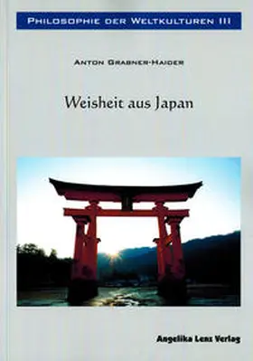 Grabner-Haider |  Philosophie der Weltkulturen III | Buch |  Sack Fachmedien