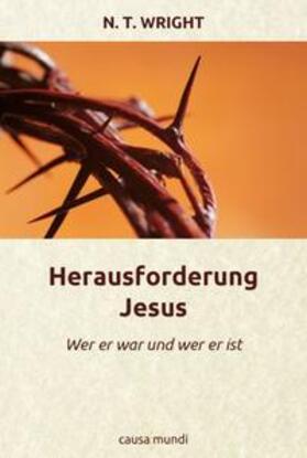 Wright |  Herausforderung Jesus | Buch |  Sack Fachmedien