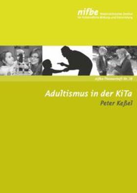 Keßel |  Adultismus in der KiTa | Buch |  Sack Fachmedien