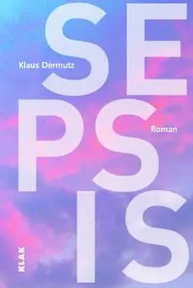 Dermutz |  Sepsis | Buch |  Sack Fachmedien