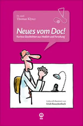 Klyscz / Procellgo Unternehmergesellschaft |  Neues vom Doc! | Buch |  Sack Fachmedien