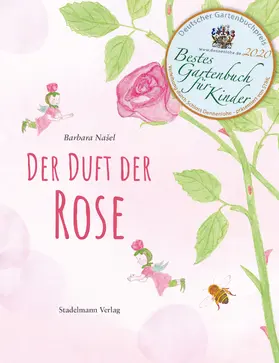 Nasel / Našel |  Der Duft der Rose | Buch |  Sack Fachmedien