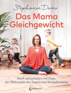 Doms |  Das Mama-Gleichgewicht | Buch |  Sack Fachmedien