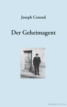 Conrad |  Der Geheimagent | eBook | Sack Fachmedien