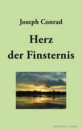 Conrad |  Herz der Finsternis | eBook | Sack Fachmedien