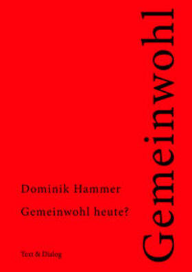 Hammer |  Gemeinwohl heute? | Buch |  Sack Fachmedien