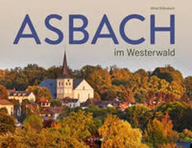 Büllesbach |  Asbach im Westerwald | Buch |  Sack Fachmedien