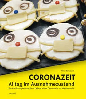 Büllesbach |  Coronazeit - Alltag im Ausnahmezustand | Buch |  Sack Fachmedien