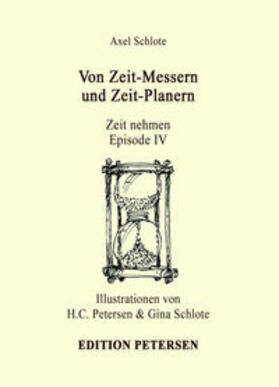 Schlote |  "Von Zeit-Messern und Zeit-Planern" | Buch |  Sack Fachmedien