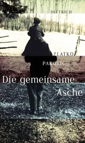 Pakovic |  Die gemeinsame Asche | Buch |  Sack Fachmedien