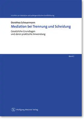 Scheuermann |  Mediation bei Trennung und Scheidung | Buch |  Sack Fachmedien