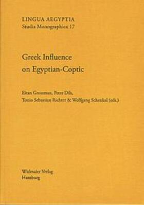 Grossman / Dils / Richter | Greek Influence on Egyptian-Coptic | Buch | 978-3-943955-17-0 | sack.de