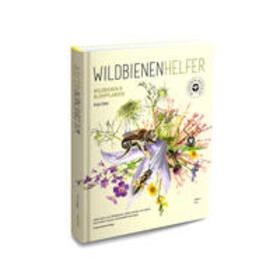 Eder / Peters / Römer |  WILDBIENENHELFER | Buch |  Sack Fachmedien