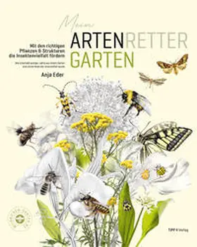 Eder |  Mein Artenretter Garten | Buch |  Sack Fachmedien