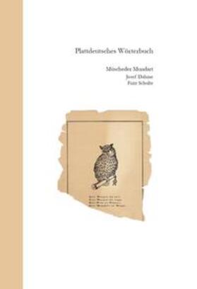 Arbeitskreis fu¨r Dorfentwicklung und Heimatpflege, / Dahme / Schulte |  Plattdeutsches Wörterbuch | Buch |  Sack Fachmedien