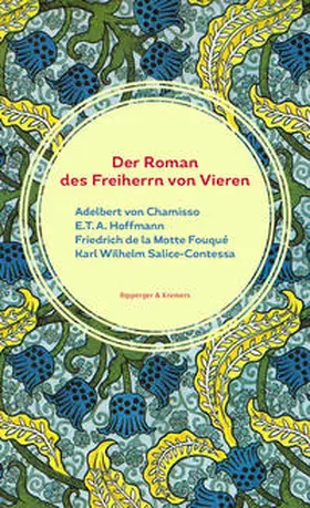 Chamisso / Hoffmann / Salice-Contessa |  Der Roman des Freiherrn von Vieren | Buch |  Sack Fachmedien