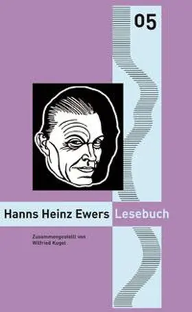 Stahl / Gödden | Hanns Heinz Ewers Lesebuch | Buch | 978-3-944011-06-6 | sack.de