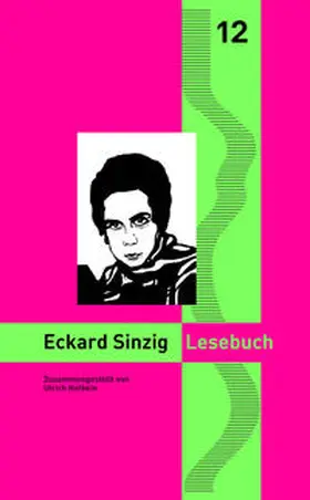 Sinzig / Gödden / Stahl |  Eckard Sinzig Lesebuch | Buch |  Sack Fachmedien