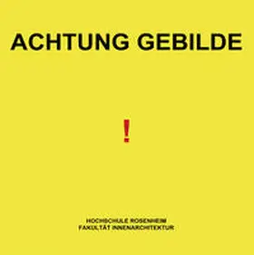 Günther / Dih |  Forschungsbericht: Achtung Gebilde | Buch |  Sack Fachmedien