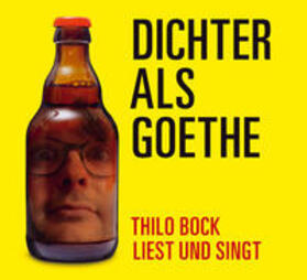 Bock |  Dichter als Goethe | Sonstiges |  Sack Fachmedien