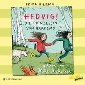 Nilsson | Hedvig! Die Prinzessin von Hardemo, gelesen von Heike Makatsch (3 CDs) | Sonstiges | 978-3-944063-56-0 | sack.de