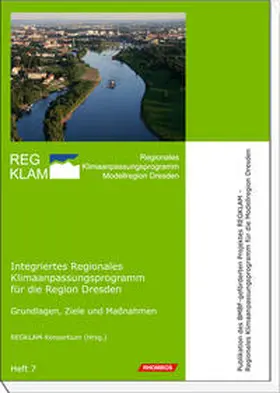  Integriertes Regionales Klimaanpassungsprogramm für die Region Dresden | Buch |  Sack Fachmedien