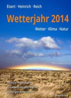 Eisert / Heinrich / Reich |  Wetterjahr 2014 | Buch |  Sack Fachmedien