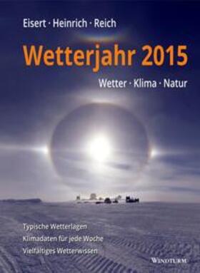 Eisert / Heinrich / Reich |  Wetterjahr 2015 | Buch |  Sack Fachmedien