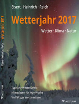 Eisert / Heinrich / Reich |  Wetterjahr 2017 | Buch |  Sack Fachmedien