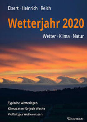 Eisert / Heinrich / Reich | Wetterjahr 2020 | Buch | 978-3-944139-07-4 | sack.de