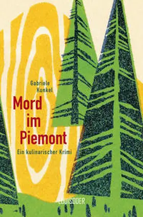 Kunkel |  Mord im Piemont | Buch |  Sack Fachmedien